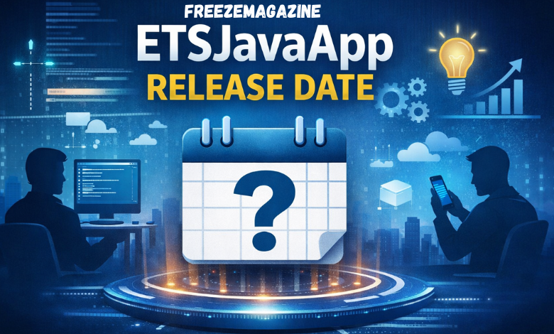 ETSJavaApp Release Date
